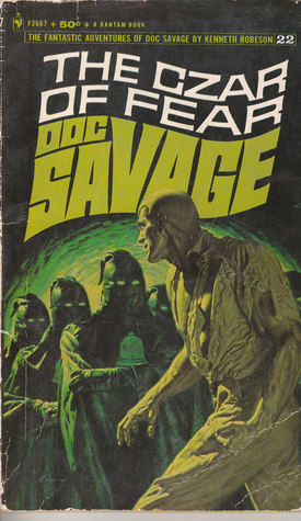 The Czar of Fear (Doc Savage, #22)