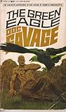 The Green Eagle (Doc Savage, #24) The Green Eagle (Doc Savage, #24)