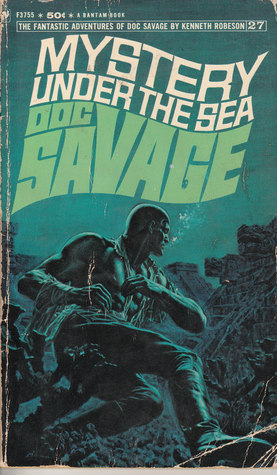 Mystery Under The Sea (Doc Savage, #27)