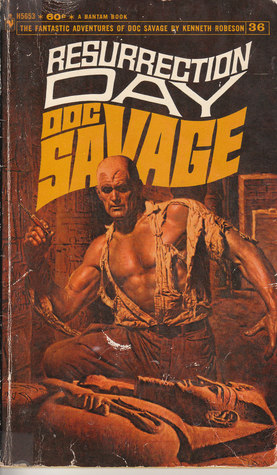 Resurrection Day (Doc Savage, #36)