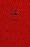 Proza 1. Utwory Zebrane