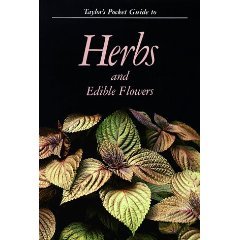 Taylor's Pocket Guide to Herbs and Edible Flowers (Paperback)