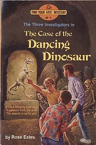 The Case of the Dancing Dinosaur (The Three Investigators: Find Your Fate Mysteries, #2)