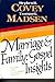 Marriage and Family Gospel Insights