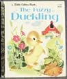 The Fuzzy Duckling by Golden Books