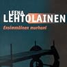 Ensimmäinen murhani by Leena Lehtolainen
