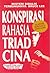 Konspirasi Rahasia Triad Cina
