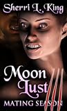 Mating Season (Moon Lust, #3)