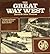 The Great Way West: The History and Romance of the Great Western Railways Route from Paddington to Penzance