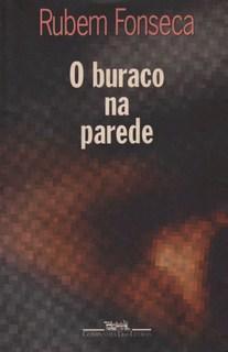 O Buraco Na Parede (Paperback)