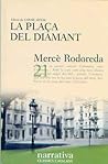 La plaça del Diamant by Mercè Rodoreda