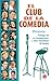 El club de la comedia by El club de la comedia