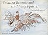 Smallest Brownie and the Flying Squirrel