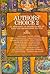 Authors' Choice 2: An Anthology of Stories Chosen by Eighteen Distinguished Writers