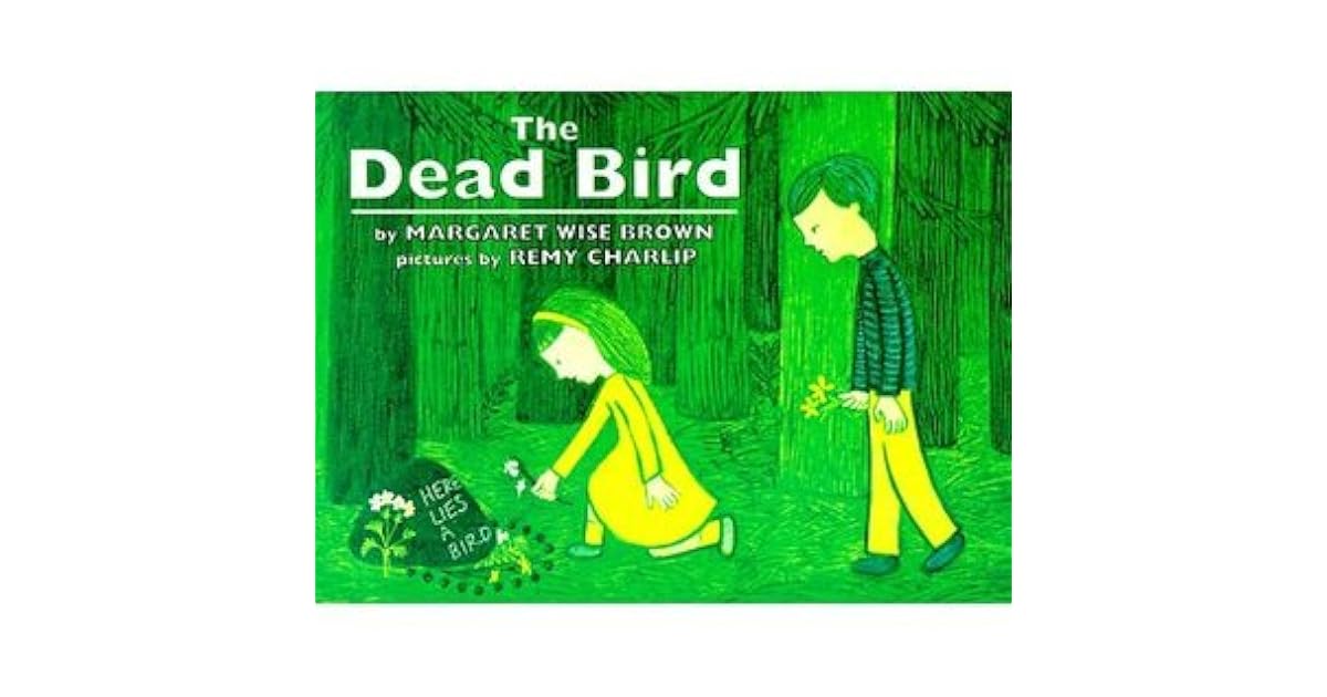 The Dead Bird by Margaret Wise Brown