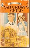 Saturday's Child by Betty Neels