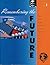 Remembering the Future: The New York World's Fair from 1939 to 1964