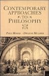Contemporary Approaches to Philosophy Contemporary Approaches to Philosophy