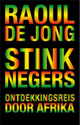Stinknegers - Ontdekkingsreis door Afrika (Paperback)