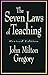 The Seven Laws of Teaching by John Milton Gregory