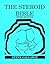 The Steroid Bible