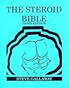 The Steroid Bible