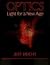 Optics - Light for a New Age by Jeff Hecht