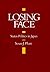 Losing Face: Status Politic...
