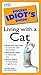 Pocket Idiot's Guide: Living With a Cat (The Pocket Idiot's Guide)