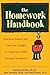 The Homework Handbook  by Harriett Cholden