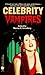 Celebrity Vampires by Martin H. Greenberg