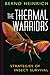 The Thermal Warriors: Strategies of Insect Survival