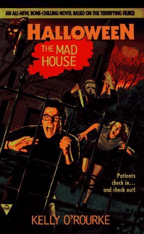 The Mad House (Halloween, #3)