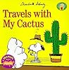 Travels with My Cactus (Peanuts Gang)