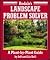 Rodale's Landscape Problem Solver by Jeff Ball