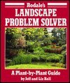 Rodale's Landscape Problem Solver: A Plant-By-Plant Guide (Hardcover)