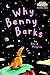 Why Benny Barks (Step into ...