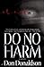 Do No Harm