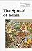 The Spread of Islam