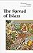 The Spread of Islam by Clarice Swisher