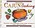 Cajun Cooking (Step-By-Step Cookbooks)