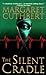 The Silent Cradle by Margaret Cuthbert