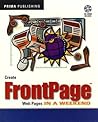 Create Frontpage Web Pages in a Weekend
