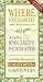 Where on Earth: A Guide to Specialty Nurseries and Other Resources for California Gardeners