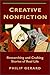 Creative Nonfiction by Philip Gerard