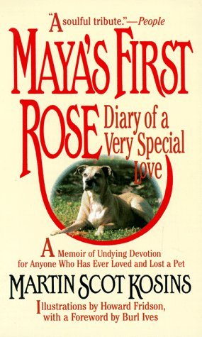 Maya's First Rose: Diary of a Very Special Love (Paperback)