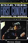 Star Trek: First Contact: Breaking the Barrier