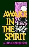 Awake in the Spirit: A Personal Handbook on Prayer