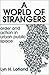 A World of Strangers: Order and Action in Urban Public Space