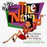 Wit & Wisdom of Nanny
